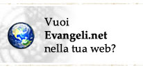 Evangeli.net sul tuo sito web